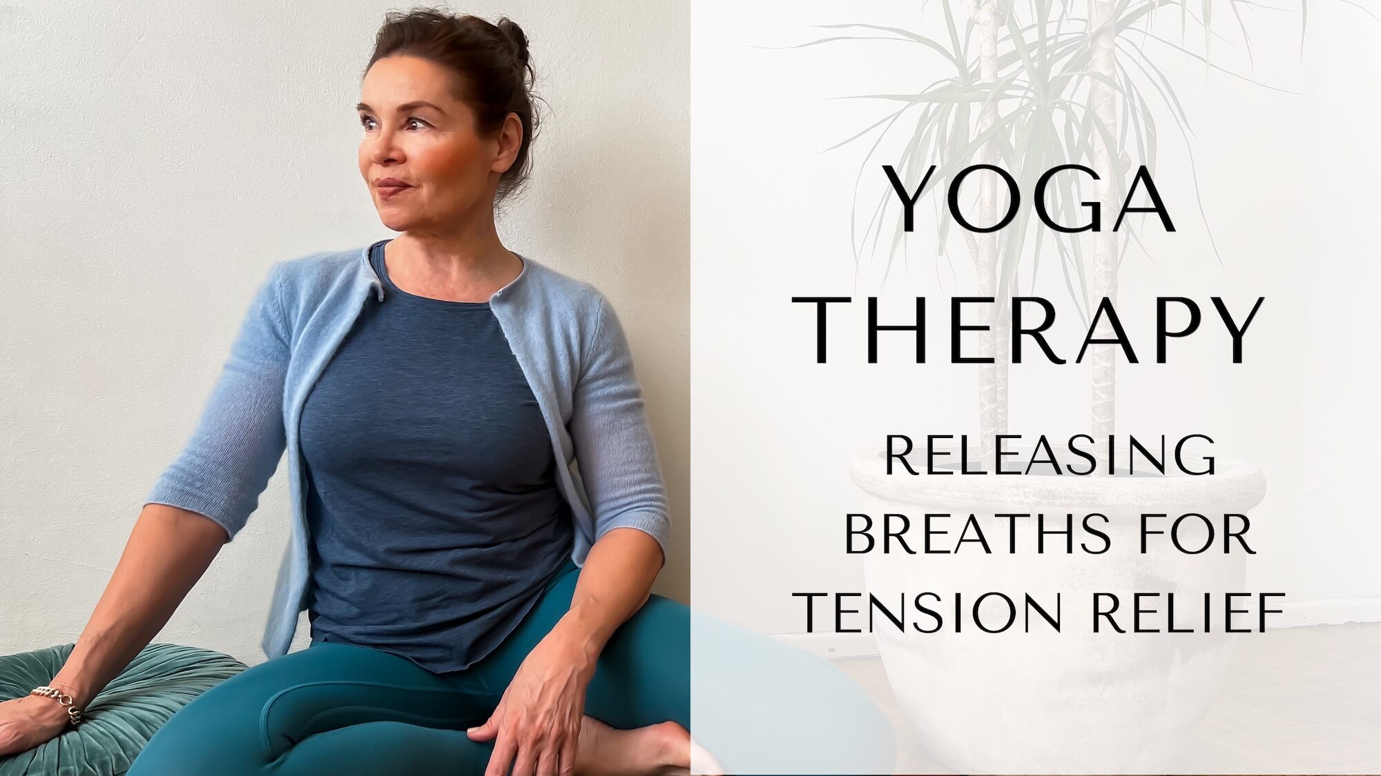 Yoga Therapy: Releasing Breaths for Tension Relief - Doris Yoga Therapy