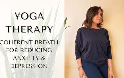 Yoga Therapy: Coherent Breathing Technique reduces Anxiety and Depression