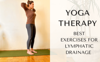 Yoga Therapy Best Exercises for Lymphatic Drainage